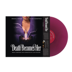 Death Becomes Her (Original Motion Picture Soundtrack)  (Black Friday 2023)