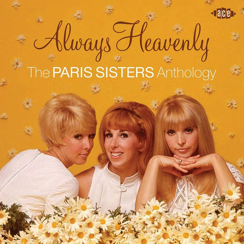 Always Heavenly ~ The Paris Sisters Anthology