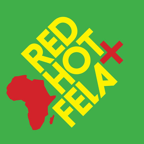 Red Hot + Fela (10th Anniversary Edition)