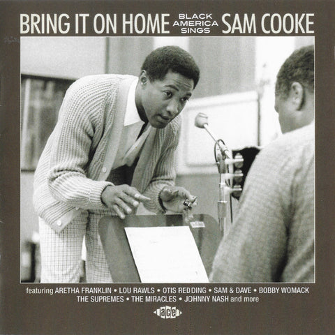 Bring It On Home - Black America Sings Sam Cooke