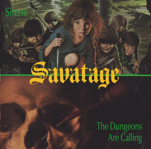 Sirens / The Dungeons Are Calling