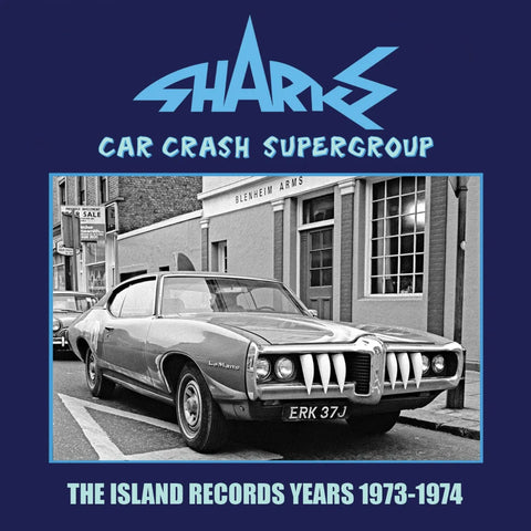 Car Crash Supergroup The Island Years 1973-1974