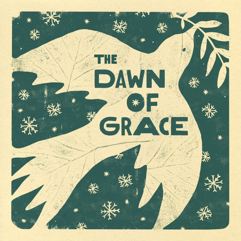 The Dawn of Grace