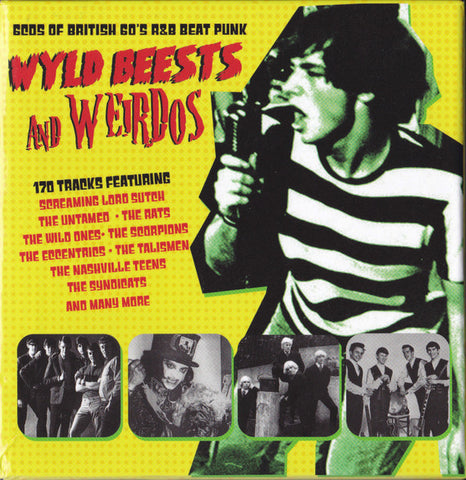 Wyld Beests And Weirdos (Gods Of British 60's R&B Beat Punk)