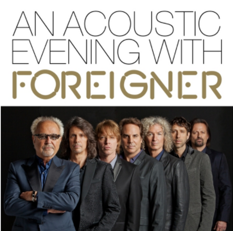 An Acoustic Evening With Foreigner