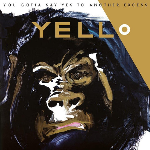 You Gotta Say Yes To Another Excess (2022 Reissue)