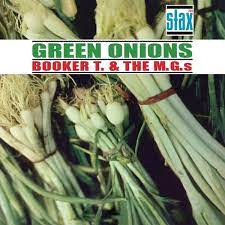 Green Onions Deluxe (60th Anniversary Edition)