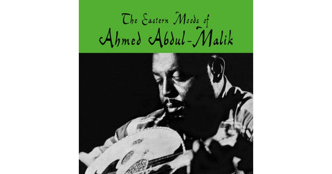 Eastern Moods Of Ahmed Abdul-Malik (Clear Vinyl)