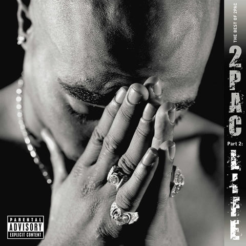 Best of 2Pac -  Pt. 2: Life