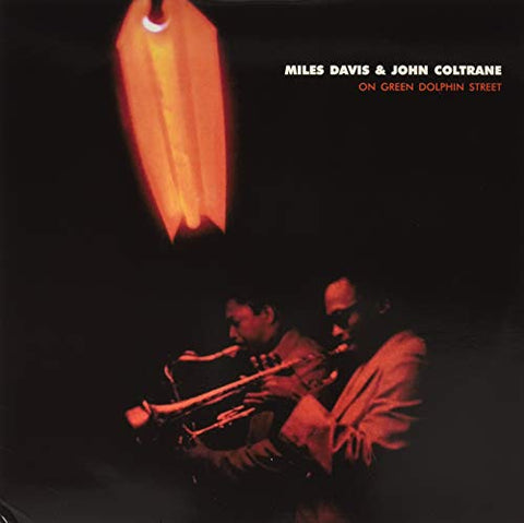 Miles Davis & John Coltrane On Green Dolphin Street LP