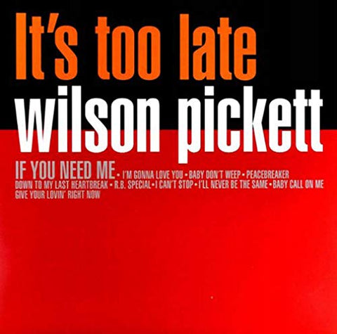 Wilson Pickett It’s Too Late LP 8032979227043 Worldwide