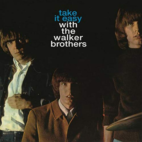 Walker Brothers Take It Easy With The Walker Brothers [180
