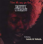 Betty Wright I Love The Way You Love [180 gm] LP