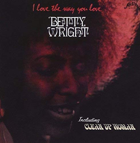 Betty Wright I Love The Way You Love [180 gm] LP