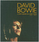 David Bowie David Bowie: A New Career In A New Town