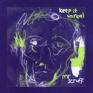 Mr. Scruff Keep It Unreal LP 5021392191188 Worldwide