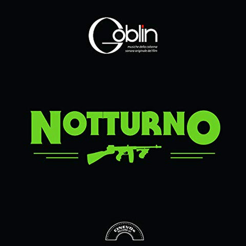 Goblin Notturno (Clear Acid Green Vinyl) LP 8016158309041