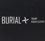 Burial Truant / Rough Sleeper 12 5055300368942 Worldwide