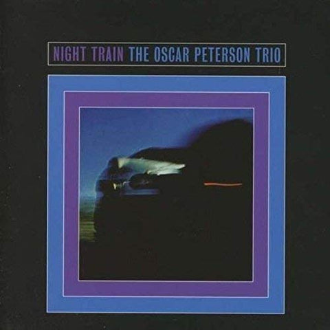 Oscar Peterson Night Train LP 0889397218423 Worldwide