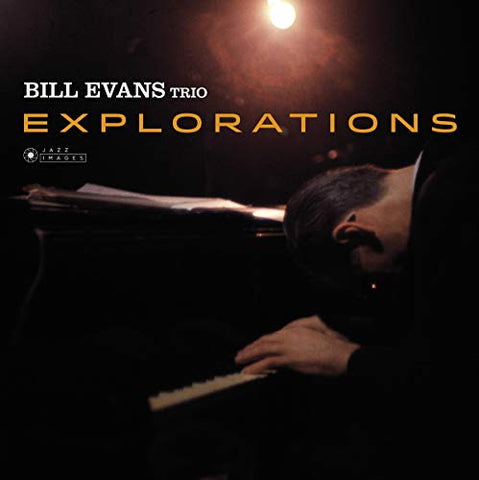 Bill Evans Explorations (Gatefold Packaging. Photographs By