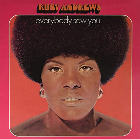 Ruby Andrews Everybody Saw You LP 0710473184755 Worldwide