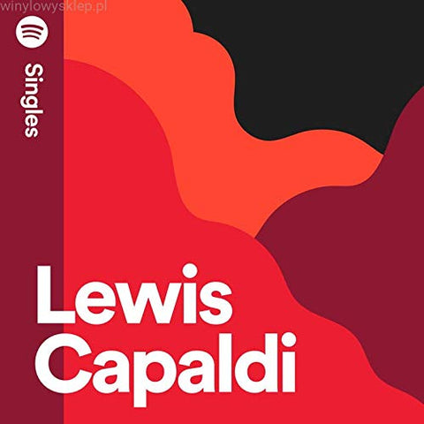 Lewis Capaldi Hold Me While You Wait / When The Party’s Over
