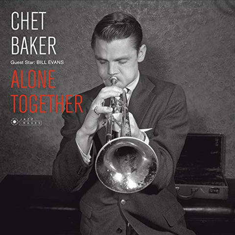 Chet Baker Guest Star: Bill Evans - Alone Together LP