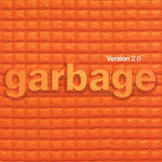 Garbage Version 2.0 - 20th Anniversary Edition - Orange LP