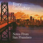 Rory Gallagher Notes From San Francisco LP 0602557977202