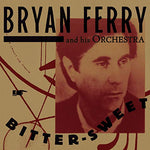 Bryan Ferry Bitter-Sweet LP 4050538448238 Worldwide Shipping