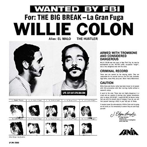 Willie Colon Wanted By The Fbi/The Big Break (La Gran Fuga)