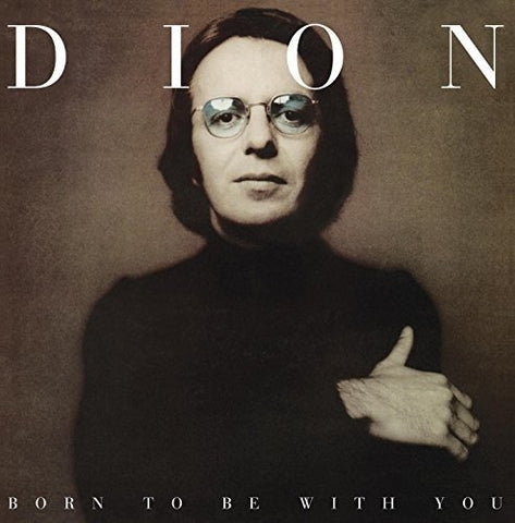 Dion Born To Be With You LP 0029667003216 Worldwide Shipping