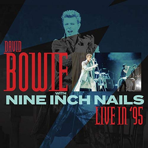 David Bowie And Nine Inch Nails Live in 95 (VINYL) LP