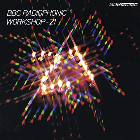 Bbc Radiophonic Workshop BBC Radiophonic Workshop 21 LP