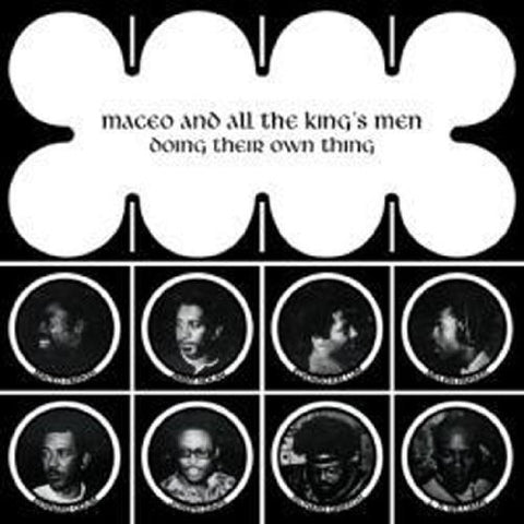 Maceo & The Kings Men Doing Their Own Thing LP 0803415182213