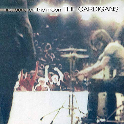 Cardigans First Band On The Moon LP 0602557221695 Worldwide