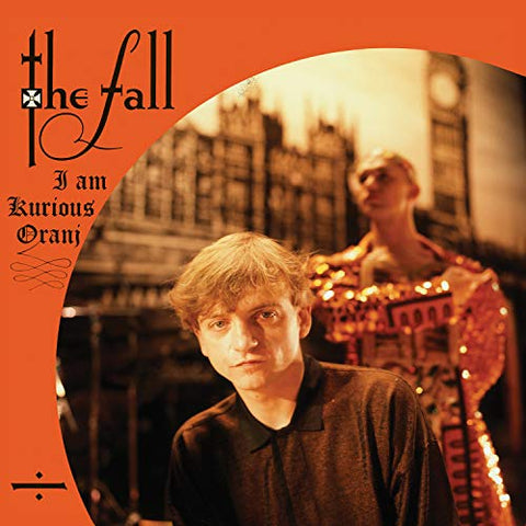 Fall I Am Kurious Oranj LP 0607618009618 Worldwide Shipping