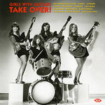Various Artists Girls With Guitars Take Over! LP
