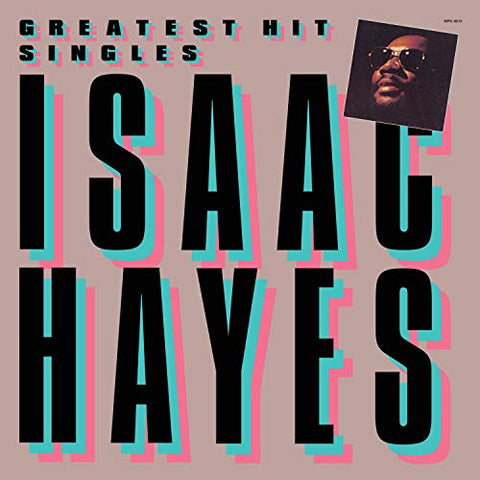 Isaac Hayes Greatest Hit Singles LP 0025218851510 Worldwide