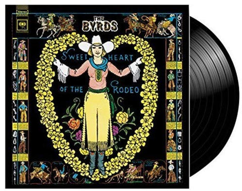 Byrds Sweetheart Of The Rodeo LP 0889854179311 Worldwide