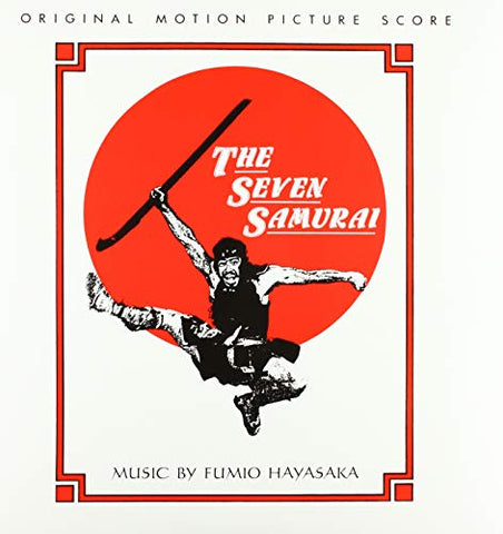 Fumio Hayasaka Seven Samurai (Original Motion Picture Score)