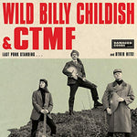 Wild Billy Childish & Ctmf Last Punk Standing LP