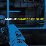 Madlib Shades Of Blue 2LP 0600753766200 Worldwide Shipping