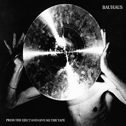 Bauhaus Press Eject And Give Me The Tape LP 0607618003838