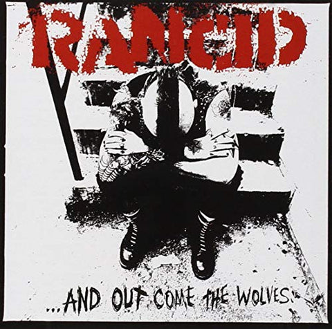 Rancid...And Out Come The Wolves (20th Anniversary Edition)