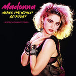 Madonna Makes The World Go Round: Rare And Unreleased Tracks