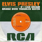 Elvis Presley If I Can Dream / Bridge Over Troubled Water [7
