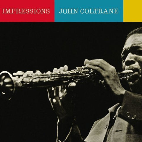 John Coltrane Impressions LP 0889397219093 Worldwide