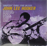 John Lee Hooker Driftin’ Thru The Blues LP 0889397314507