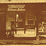 Elton John Tumbleweed Connection LP 0602557383065 Worldwide